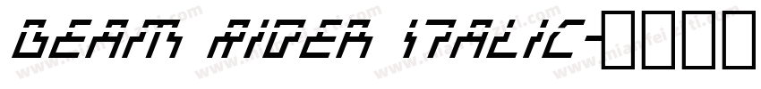 Beam Rider Italic字体转换